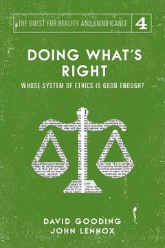 portada Doing What's Right: The Limits of our Worth, Power, Freedom and Destiny (en Inglés)