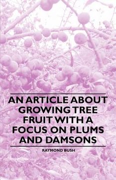 portada an article about growing tree fruit with a focus on plums and damsons (en Inglés)