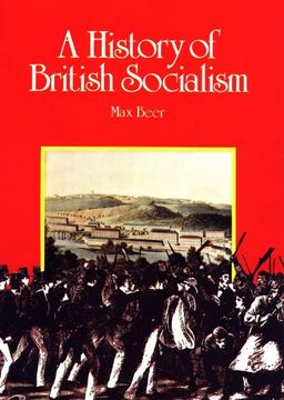 portada A History of British Socialism: A Worker's Inquiry (en Inglés)