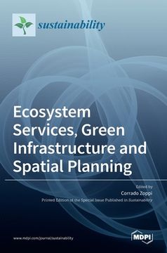 portada Ecosystem Services, Green Infrastructure and Spatial Planning (en Inglés)