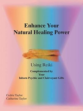 portada Enhance Your Natural Healing Powers Using Reiki (in English)