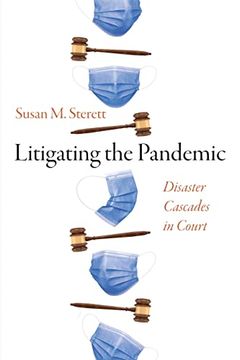 portada Litigating the Pandemic: Disaster Cascades in Court (en Inglés)