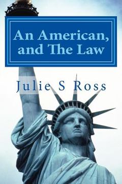 portada An American, and The Law (en Inglés)