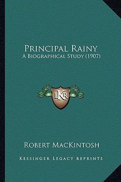 portada principal rainy: a biographical study (1907)