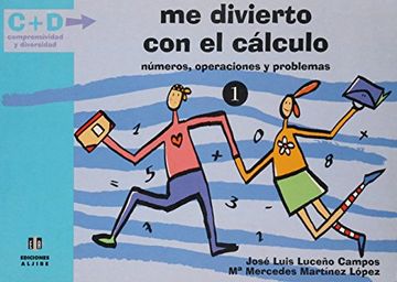 portada Me Divierto con el Cálculo 1. Números, Operaciones y Problemas (in Spanish)