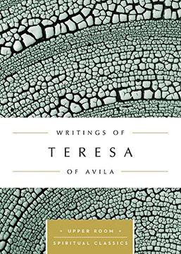 portada WRITINGS OF TERESA OF AVILA (Upper Room Spritual Classics) (en Inglés)
