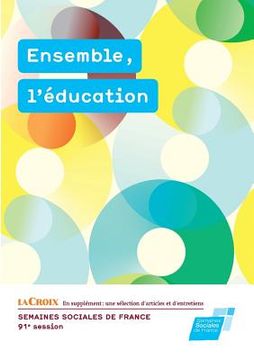portada Ensemble, l'éducation (en Francés)