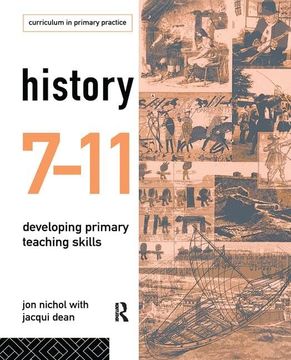portada History 7-11: Developing Primary Teaching Skills (en Inglés)