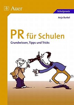portada Pr für Schulen: Grundwissen, Tipps und Tricks (en Alemán)