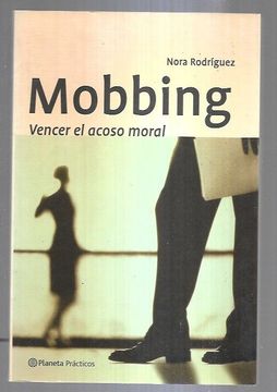 portada Mobbing: Vencer el Acoso Moral