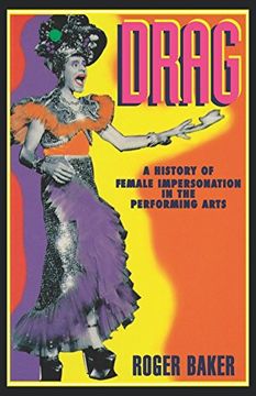 portada Drag: A History of Female Impersonation in the Performing Arts (in English)