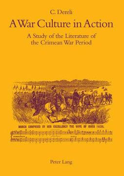 portada a war culture in action: a study of the literature of the crimean war period (in English)