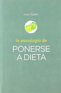portada La Psicología de Ponerse a Dieta.