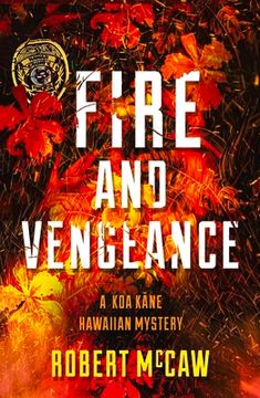 portada Fire and Vengeance: Volume 3 (en Inglés)