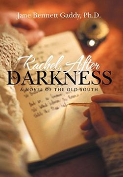portada Rachel, After the Darkness: A Novel of the old South 