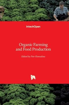portada Organic Farming and Food Production (en Inglés)