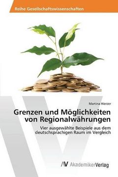 portada Grenzen und Möglichkeiten von Regionalwährungen (German Edition)