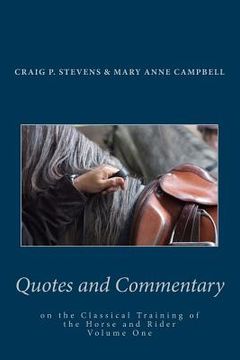 portada Quotes and Commentary: on the classical training of the horse and rider