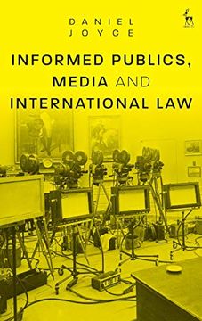 portada Informed Publics, Media and International law (en Inglés)