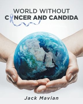 portada World Without Cancer and Candida (en Inglés)
