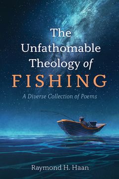 portada The Unfathomable Theology of Fishing (in English)