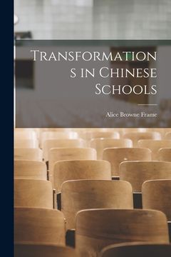 portada Transformations in Chinese Schools (en Inglés)