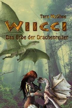 portada Wiicci - Das Erbe der Drachenreiter: Ein lesbischer Fantasy-Roman (in German)