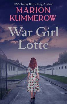 portada War Girl Lotte: Life in the Third Reich 