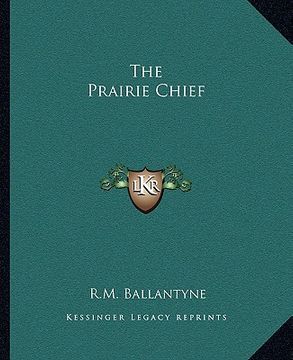 portada the prairie chief (in English)