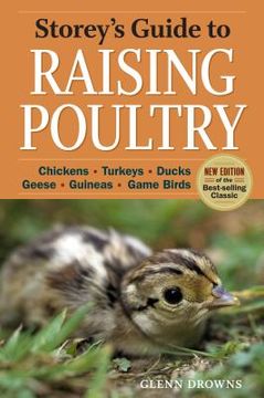 portada storey ` s guide to raising poultry: chickens, turkeys, ducks, geese, guineas, game birds (in English)
