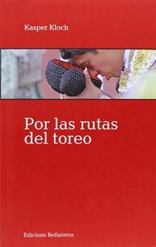 portada Por las Rutas del Toreo (in Spanish)