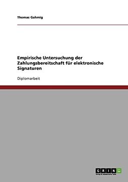 portada Empirische Untersuchung der Zahlungsbereitschaft für elektronische Signaturen (German Edition)