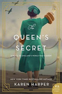 portada The Queen's Secret: A Novel of England's World war ii Queen (en Inglés)