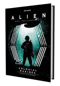 portada Alien: Das Rollenspiel - Colonial Marines Einsatzhandbuch (en Alemán)