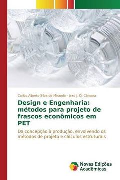 portada Design e Engenharia: métodos para projeto de frascos econômicos em PET