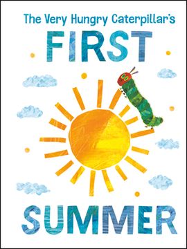 portada The Very Hungry Caterpillar'S First Summer (The World of Eric Carle) (in English)