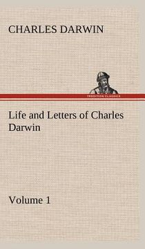 portada life and letters of charles darwin - volume 1