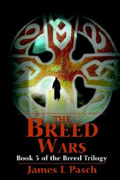 portada the breed wars: book 3 of the breed trilogy