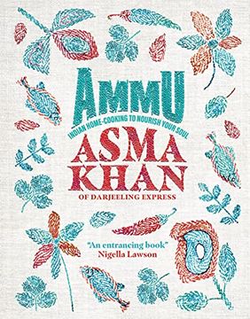 portada Ammu: Indian Home Cooking to Nourish Your Soul (in English)