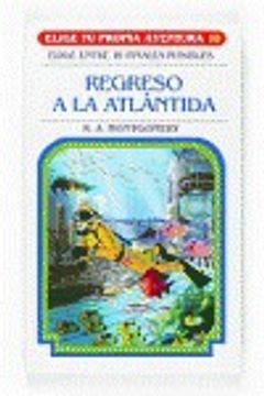 portada 10.regreso atlantida.(elige tu propia aventura) (in Spanish)