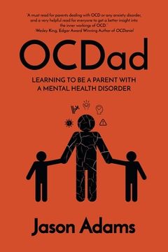 portada Ocdad: Learning to be a Parent With a Mental Health Disorder 