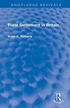 portada Rural Settlement in Britain (Routledge Revivals) (en Inglés)