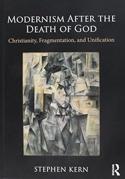 portada Modernism After the Death of God: Christianity, Fragmentation, and Unification (en Inglés)
