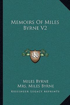 portada memoirs of miles byrne v2 (en Inglés)