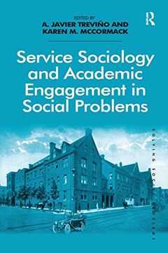 portada Service Sociology and Academic Engagement in Social Problems (Solving Social Problems) (en Inglés)