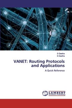 portada Vanet: Routing Protocols and Applications (en Inglés)