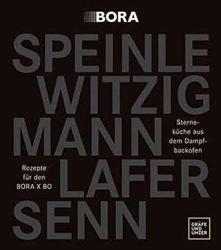 portada Sterneküche aus dem Dampfbackofen: Rezepte für den Bora x bo (in German)