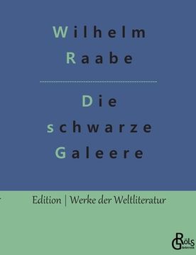portada Die schwarze Galeere (in German)