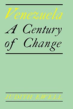 portada Venezuela: A Century of Change (en Inglés)