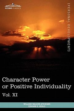 portada personal power books (in 12 volumes), vol. xi: character power or positive individuality